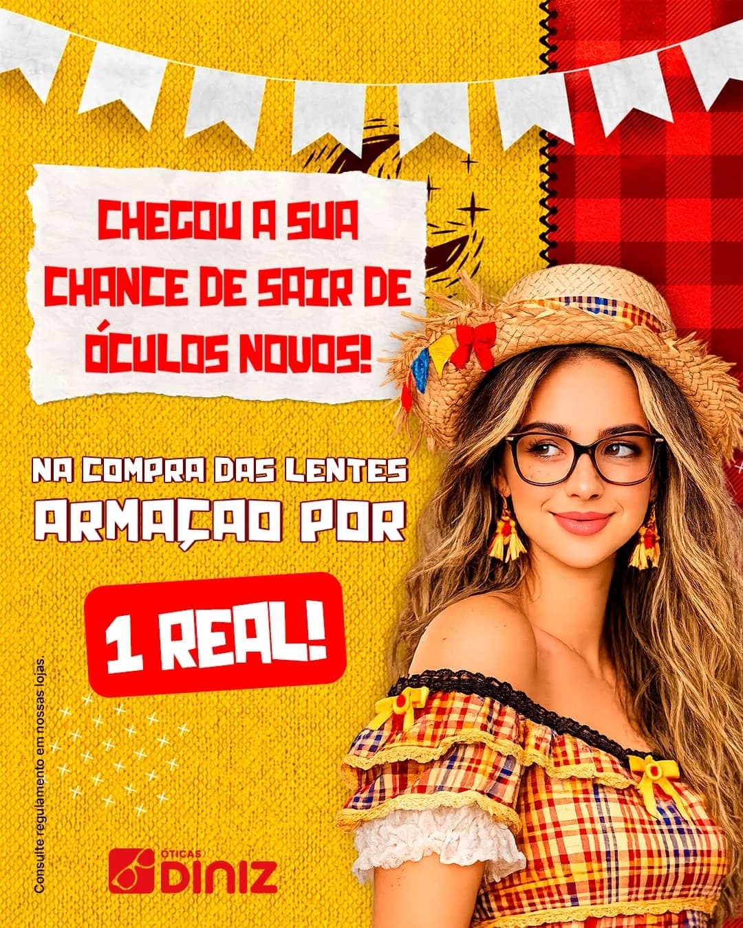 Post de festa junina da Óticas Diniz: armação por 1 real na compra das lentes.